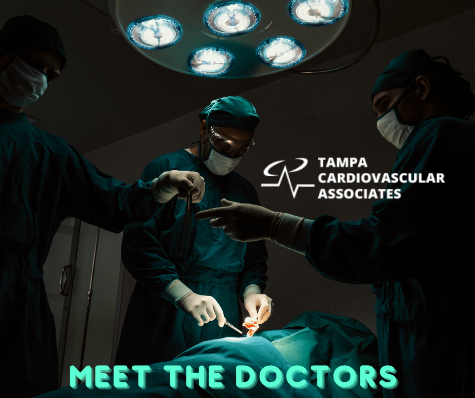 meet The Doctors of Tampa Cardio